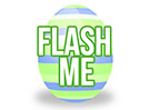 Easter Egg (Flash Me)