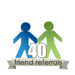 40 Friend Referrals