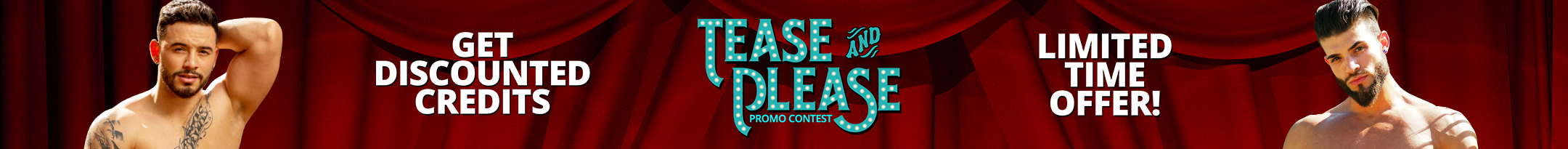 Tease and Please Discount Promo