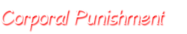 Corporal Punishment